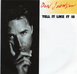 DON JOHNSON - TELL  IT LIKE IT IS