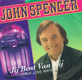 JOHN SPENCER:  jij bent van mij