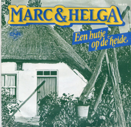 MARC & HELGA - EEN HUTJE OP DE HEIDE
