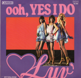 LUV - OHH, YES I DO