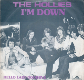 HOLLIES THE - I'M DOWN