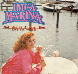 IMCA MARINA - OOK ALS IK ER NIET BEN