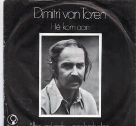 DIMITRI VAN TOREN - HÉ KOM AAN