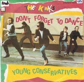KINKS THE - DON`T FORGET TO DANCE