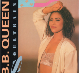 B.B.QUEEN - SOULTRAIN