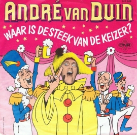 ANDRE VAN DUIN - WAAR IS DE STEEK VAN DE KEIZER