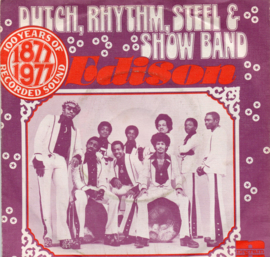 DUTCH RHYTHM STEEL AND SHOWBAND - EDISON