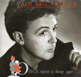 PAUL Mc CARTNEY - ONCE UPON A LONG AGO..