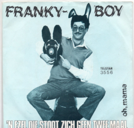 FRANKY BOY - 'N EZEL DIE STOOT ZICH GEEN TWEE MAAL