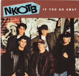 NEW KIDS ON THE BLOCK - IF YOU GO AWAY