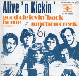 ALIVE 'N KICKIN - GOOD OLE LOVIN 'BACK HOME