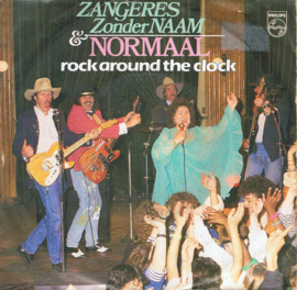 ZANGERES ZONDER NAAM/NORMAAL - ROCK AROUND THE CLOCK