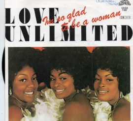 LOVE UNLIMITED - I'M SO GLAD TO BE A WOMAN