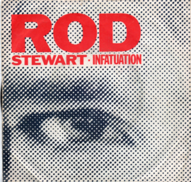 ROD STEWART : INFATUATION