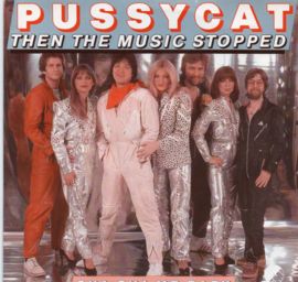 PUSSYCAT - THEN THE MUSIC STOPPED