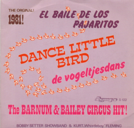 BARNUM & BAILEY CIRCUS HIT - EL BAILE DE LOS PAJARITOS (VOGELTJESDANS)