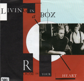 LIVING IN A BOX -  ROOM IN YOUR HEART