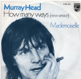 MURRAY HEAD - HOW MANY WAYS