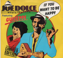 JOE DOLCE - IF YOU WANT TO BE HAPPY