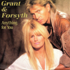 GRANT & FORSYTH - ANYTHING FOR YOU