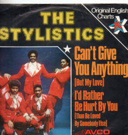 STYLISTICS - CAN'T GIVE YOU ANYTHING