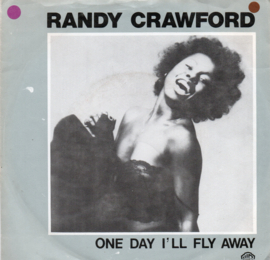 RANDY CRAWFORD - ONE DAY I'LL FLY AWAY