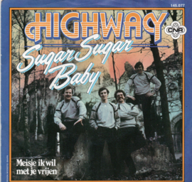HIGHWAY - SUGAR SUGAR BABY