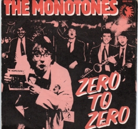MONOTONES THE - ZERO TO ZERO