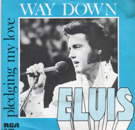 ELVIS PRESLEY - WAY DOWN