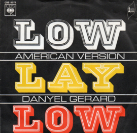 DANYEL GERARD - LOW LAY LOW