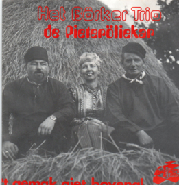 BÖRGER TRIO HET - DE PIETERÖLIEKAR