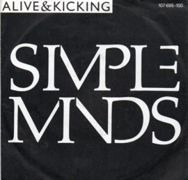 SIMPLE MINDS - ALIVE & KICKING