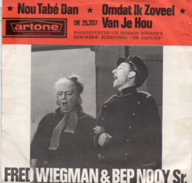 FRED WIEGMAN & BEB NOOY SR - OMDAT IK ZOVEEL VAN JE HOU