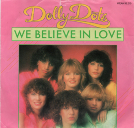 DOLLY DOTS - WE BELIEVE IN LOVE