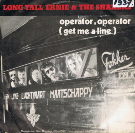 LONG TALL ERNIE & THE SHAKERS - OPERATOR, OPERATOR