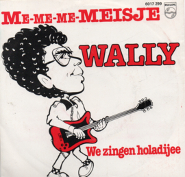 WALLY - ME=ME-ME-MEISJE