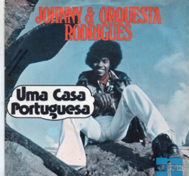JOHNNY & ORQUESTA RODRIGUES - UMA CASA PORTUGUESA