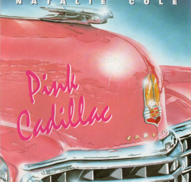NATALIE COLE - PINK CADILLAC