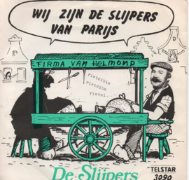 SLIJPERS DE - WIJ ZIJN DE SLIJPERS VAN PARIJS