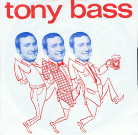 TONY BASS - WIJ ZIJN DE JONGENS VAN PLEZIER