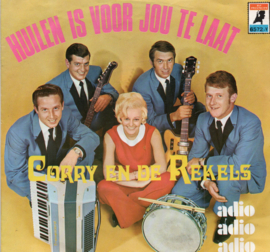 CORRY EN DE REKELS - HUILEN IS VOOR JOU TE LAAT