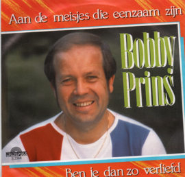 BOBBY PRINS - AAN DE MEISJES DIE EENZAAM ZIJN