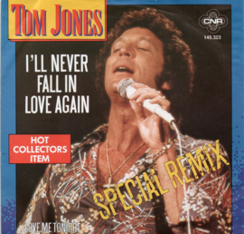 TOM JONES - I'LL NEVER FALL IN LOVE AGAIN