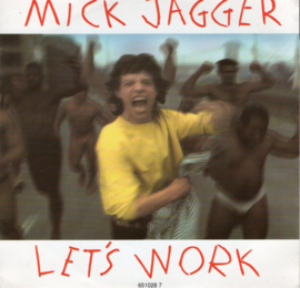MICK JAGGER - LET'S WORK