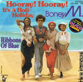 BONEY M - HOORAY HOORAY IT'S A HOLI HOLIDAY