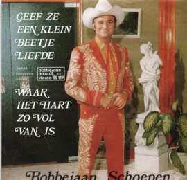BOBBEJAAN SCHOEPEN - GEEF ZE EEN KLEIN BEETJE LIEFDE
