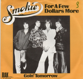 SMOKIE - FOR A FEW DOLLARS MORE