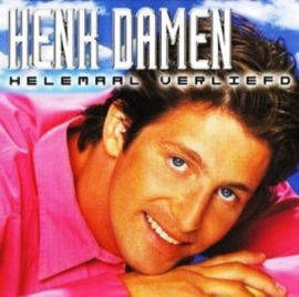 HENK DAMEN - HELEMAAL VERLIEFD