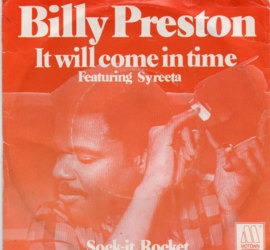 BILLY PRESTON - IT WILL COME IN TIME