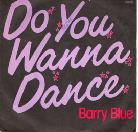BARRY BLUE - DO YOU WANNA DANCE